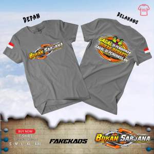 KAOS BUKAN SARJANA (tebal bahan combed 24s)
