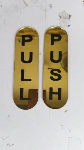 PUSH PULL SIGNAGE/MARKER LASER CUT ACRYLIC