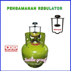 penekan regulator gas agar tidak bocor/pengamanan regulator agar tidak bocor