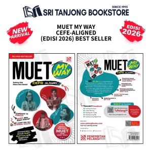 【ST】2026 PELANGI: MUET MY WAY (ACTUAL MUET QUESTIONS 2022-2024) WITH SUGGESTED ANSWERS