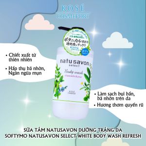 Sữa Tắm Dưỡng Trắng Da Softymo Natusavon Select White Body Wash Refresh 500mL