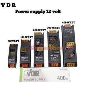 Power Supply VDR 12V-5A-60W Sampai 12V-33.3A-400W Power Supply Adaptor Switching Trafo LED Strip