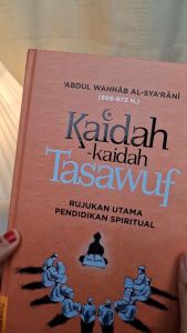 Buku Kaidah Tasawuf Islami: Rujukan Utama Pendidikan Spiritual