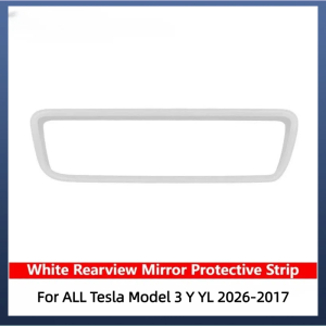 For ALL Tesla Model 3 Y YL 2026-2017 Rear View Mirror Protector Frame Cover Center Console Rearview Trim Silicone Protector Fram