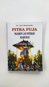 Pitra Puja Ngaben lan Nyekah Mamukur