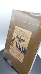 A River Dies of Thirst by Mahmoud Darwish[OEM Paperback]