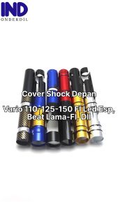 Cover-Penutup Shock-Shok-Sok Depan-Bottom Vario 110-125-150 FI LED Esp & Beat Lama-Karbu-FI-F1-New-eSP-Pop-Street & Scoopy & Spacy & Genio