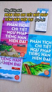 Sách Phân Tích Ngữ Pháp Tiếng Hán hiện đại theo khung New HSK9 Cấp Tập 2