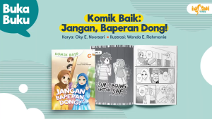 Komik Baik Jangan Baperan Dong! - Buku Anak - Gema Insani