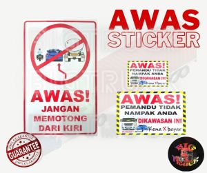AWAS STICKER LORI/LORRY/TRUCK/BUS/  FOR SAFETY(AWAS CAUTION & WARNING)#sticker blind spot #keselamatan #awas lori bas