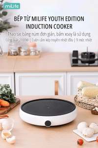 Bếp điện từ đơn Xiaomi Youth Lite milife 9 mức nhiệt   LFT-010 công suất 2100W chống trơn trượt- Hàng chính hãng