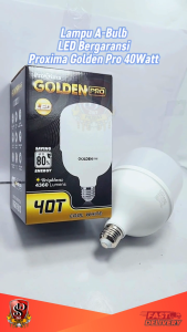 Proxima Golden Pro LED Bulb 40W SNI Bohlam LED / Lampu LED Cahaya Putih Terang Maximal 40 WATT Original Proxima Golden Pro