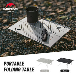 Naturehike 2024 New Camping Mini Table Ultralight High Load Easy Clean Picnic Table Outdoor Portable Folding Fishing Tables