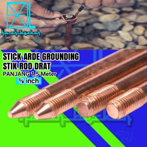 Stick Rod / stik arde Grounding Penangkal Petir 5/8 panjang 15 meter Bonded Arde Drat