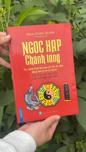 Ngọc hạp chánh tông (Tác phẩm kinh điển quý giá đầy đủ nhất đúng theo lý số cổ truyền) - Cổ thư bí truyền lập thành dễ hiểu (bìa cứng)
