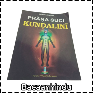Buku Meditasi Prana Suci Kundalini Agama Hindu Kadek Yudhiantara