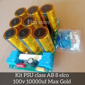 Kit PSU 8 elco 100v 10000uf Max Gold komplit softsta+Tegangan simatris PSU class AB isi 8 elko 10000uf 100v lengkap softstarpsu simetris psu power amplifier kelas AB