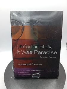 Unfortunately It Was Paradise: Selected Poems by Mahmoud Darwish[OEM Paperback]