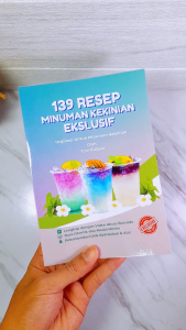Buku Resep Minuman Kekinian Exclusive 139 Resep Inspirasi Untuk Minuman Kekinian