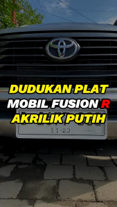 FUSION R Dudukan Tatakan Plat Nomor Mobil Mika Akrilik Depan Belakang Full Set