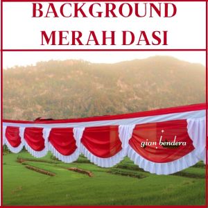 Bendera Merah Putih Dekorasi Panggung - Kain Merah Putih Berukuran Besar - Dekorasi Pesta Meriah - Aksesoris Musiman Lainnya
