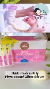 Nước muối sinh lý Physiodose Fysoline Gifrer (Pháp) cho trẻ sơ sinh