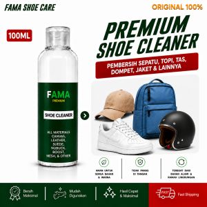 FAMA- SHOE CLEANER 100ML-SHOES CLEANER-PEMBERSIH SEPATU- SABUN SEPATU - FAMASHOECARE