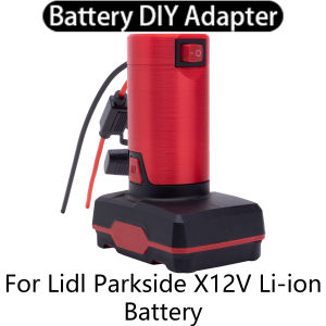 DIY Adapter for Lidl Parkside X12V Li-ion Battery Converter DIY Adapter 14AWG Wire Performance Connector Power Tool Accessory