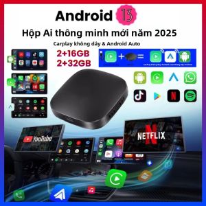 Hộp Thông Minh CarPlay 2025 Tích Hợp Android 13 Hỗ Trợ Android Auto Không Dây Wifi Tích Hợp Play Store Dùng Được Cho Netflix YouTube Tương Thích Với Hầu Hết Các Loại Xe