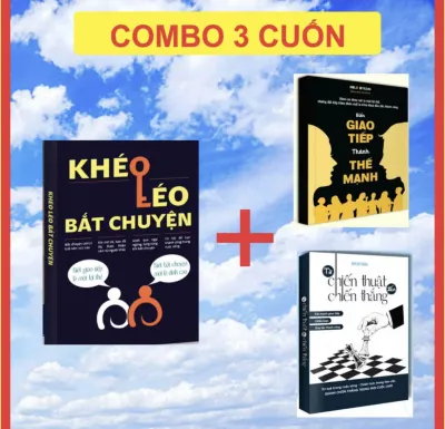 Combo 3 cuốn: Khéo léo trong giao tiếp Từ chiến thắng đến chiến thuật + Biến giao tiếp thành thế mạnh