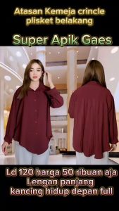 HEEZA ATASAN CRINCLE WANITA KEKINIAN LD 120 ATASAN KEMEJA OVAL BELAKANG PLISKET BAHAN CRINCLE AIRFLOW