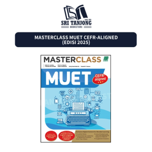 [ST] SADBADI 2025 : MASTERCLASS MUET STPM (CEFR - ALIGNED) (EDISI TERBARU)