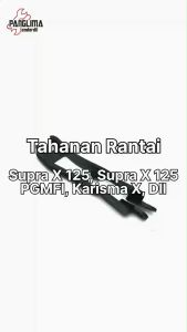 Karet Tahanan-Rantai Honda Supra X 125 Old PGMFI FI Lama Revo 100 Karisma Kharisma X Bantalan Penahan Swing Arm Sarsis Sasis Tatakan Seal Guard