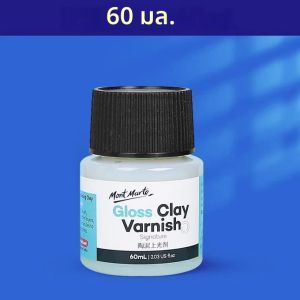 10/60/120ml เคลือบเงากันน้ําเคลือบเงา GLOSS Clay Air แห้งสําหรับขัดหินสีอะคริลิคน้ํามันทําด้วยมือ DIY เครื่องปั้นดินเผา Glossy