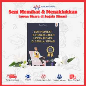 Seni Memikat & Menaklukan Lawan Bicara di Segala Situasi: disusun dengan bahasa yang mudah dipahami dan aplikatif membantu untuk memunculkan karisma diri saat bicara~ Buku Anak Winonabooks × Ranah