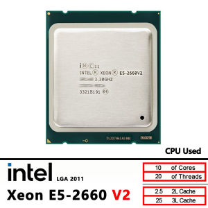 Intel | Intel Xeon 2660V2 E5 2660 V2 Used 10-Core 2.2GHz 95W CPU Processor LGA 2011