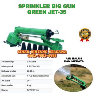 SPRINKLER BIG GUN GREEN JET-35 | ALAT SIRAM PERTANIAN