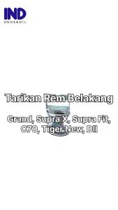 Paha-Tarikan Rem Belakang Astrea/Prima/Supra-Lama-Fit/Win/Neotech