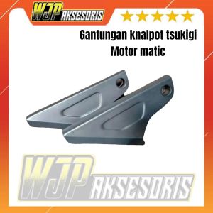 Pangkon/gantungan knalpot tsukigi motor matic all series