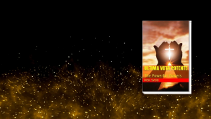 Ultima Vota Potente: The Powerful Prayers