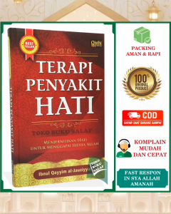 Terapi Penyakit Hati ORIGINAL Menjernihkan Hati Untuk Menggapai Ridha Allah Metode Pengobatan Nabi Thibbun Nabawi Ibnul Qayyim Al-Jauziyyah Penerbit Qisthi Press
