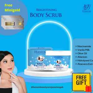 NuMilk Brightening Body Scrub Hanum Beauty Care Free Gift Mini Gold