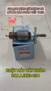 Rotor (Ruột) Máy Cắt Nhôm DCA AJX03-255