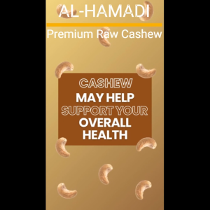 AL-HAMADI Premium Raw Cashew Nuts | Hand-Selected High Quality | Creamy Natural & Nutrient-Rich Snack