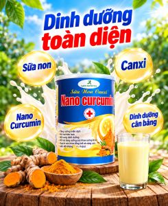 Sữa non Canxi Nano Curcumin dinh dưỡng toàn diện 800gr