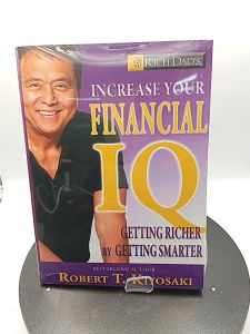 Rich Dads Increase Your Financial IQ: Get Smarter with Your Money  by Robert T. Kiyosaki