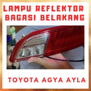 Lampu Reflektor Reflector Bagasi Belakang Rear Stop Lamp Toyota Agya Ayla 2013-2017