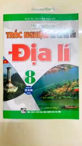 Sách - Trắc nghiệm địa lí 8 (dùng chung cho các bộ sgk hiện hành)