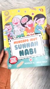 Mengapa Ikut Sunnah Nabi - Komik Sains Hadits untuk Anak - Al-Kautsar Kids