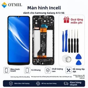 Màn Hình LCD Samsung Galaxy A13 5G Incell Với Bộ Phận Cảm Ứng Số Hóa Cho SM-A136U SM-A136W SM-A136B Bộ Phận Thay Thế Điện Dung